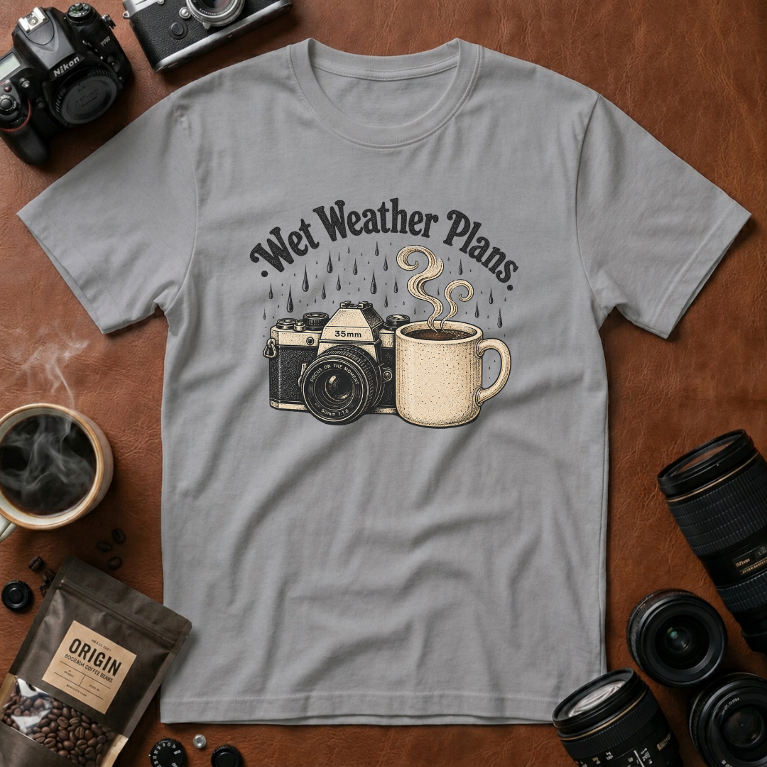 Wet Weather Plans T-shirt