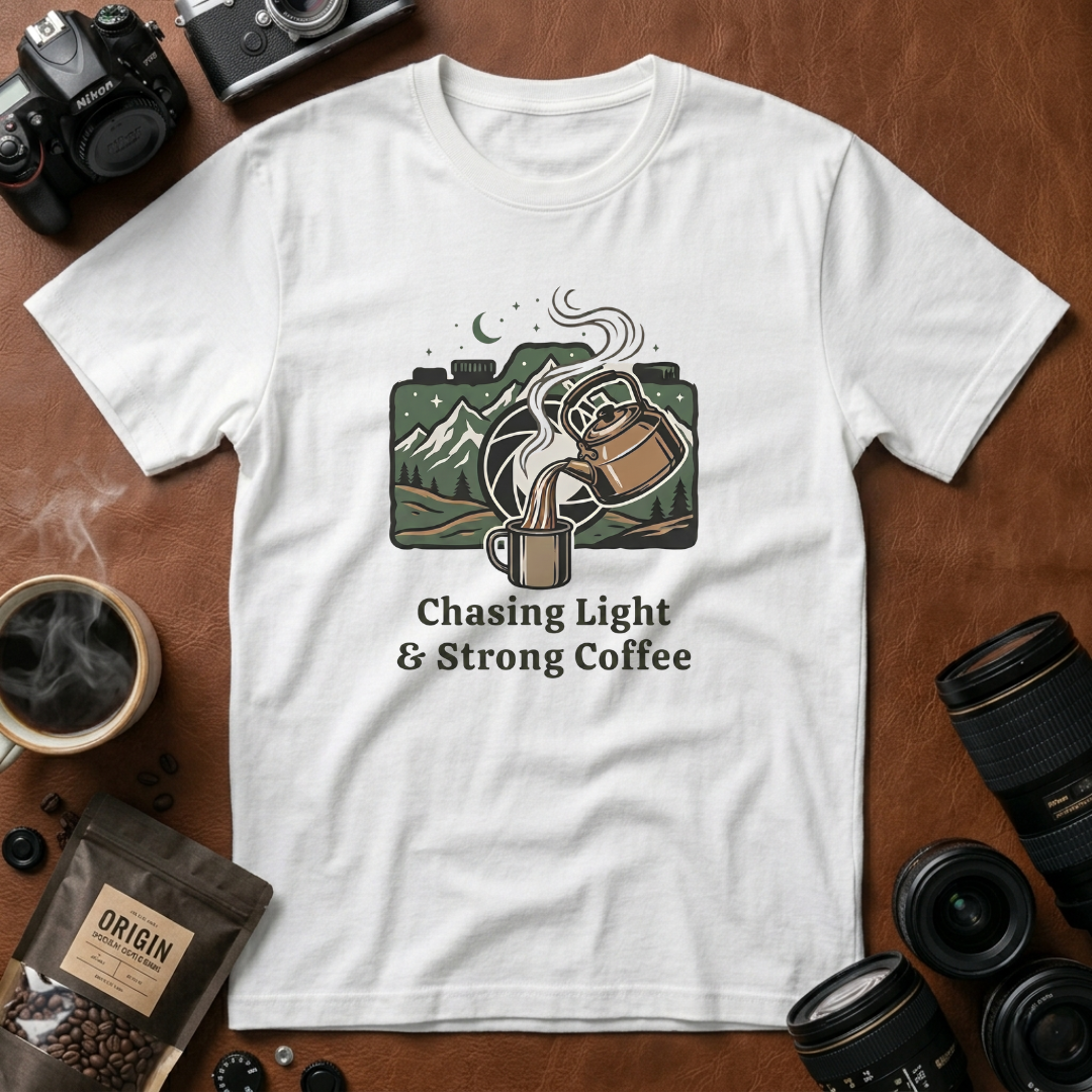 Chasing Light & Strong Coffee T-Shirt